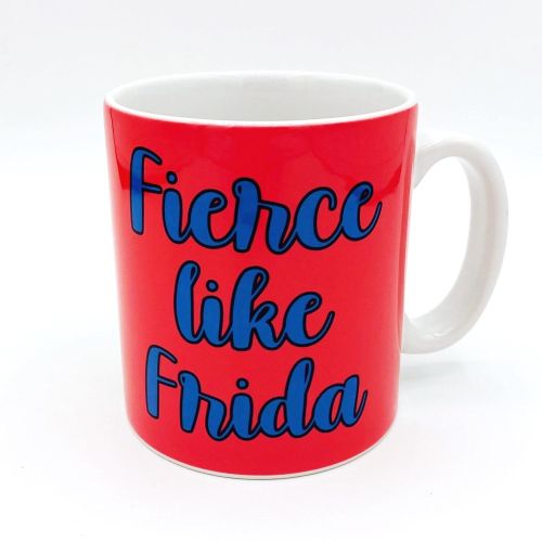 Fierce like Frida - unique mug by Bite Your Granny